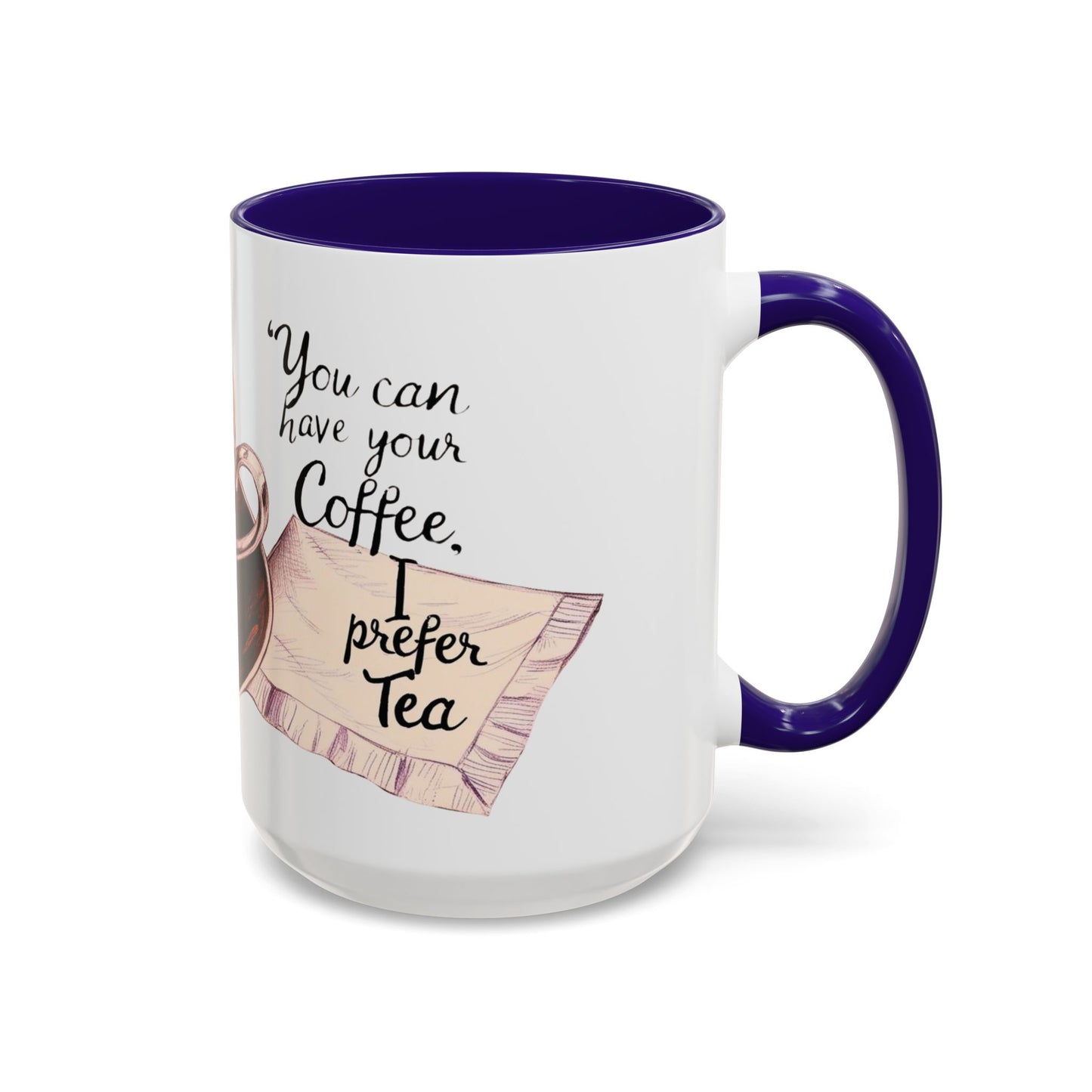 You can have your coffee, I prefer Tea. Colorful Coffee & Tea Mugs - Perfect for Cozy Moments