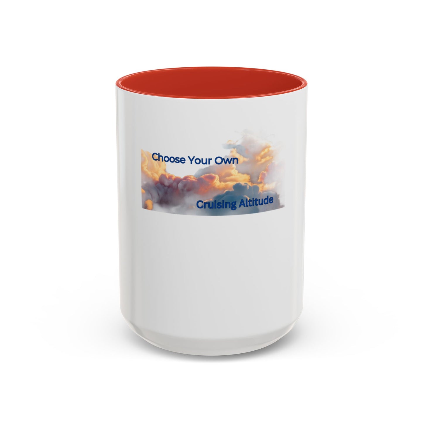 Choose Your Own Cruising Altitude Coffee Mug - Inspirational Travel Mug for Adventurers