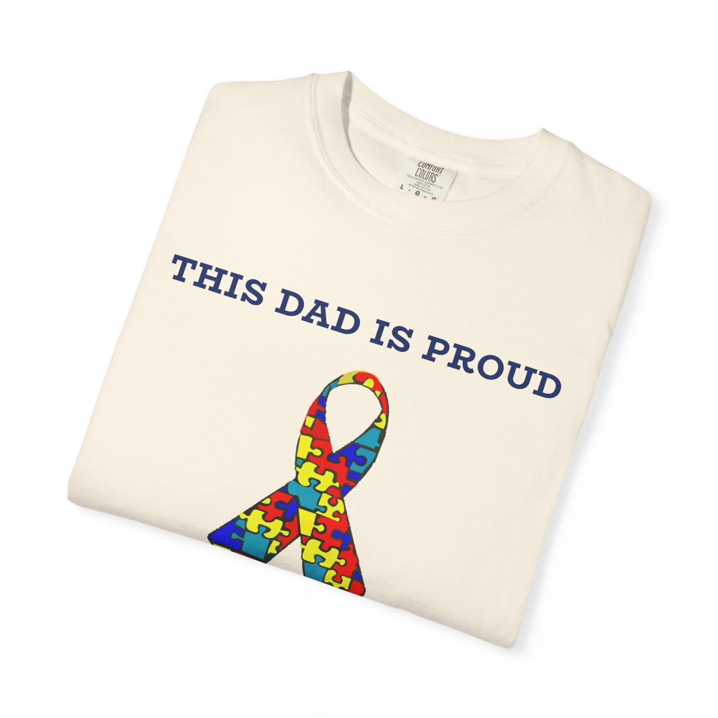 This Dad is Proud of my Autistic Son, Autism Awareness T-Shirt