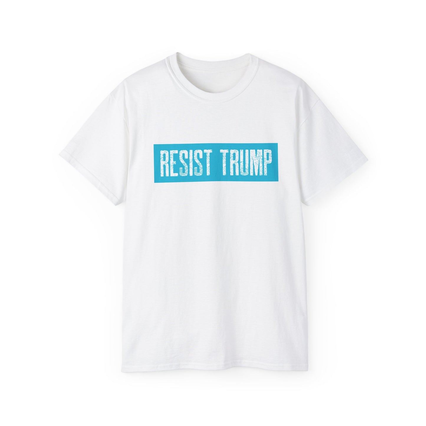 Resist Trump Unisex Ultra Cotton Tee