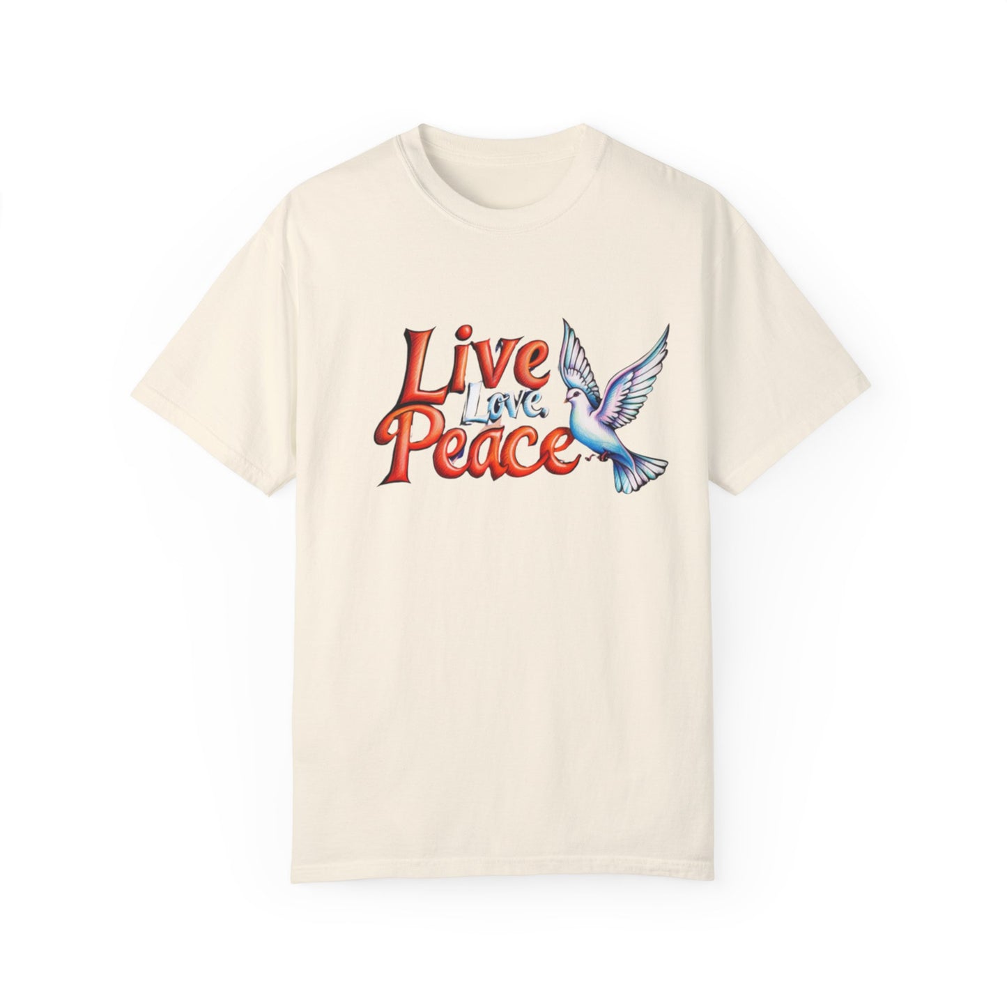 Live Love Peace Unisex Garment-Dyed T-shirt