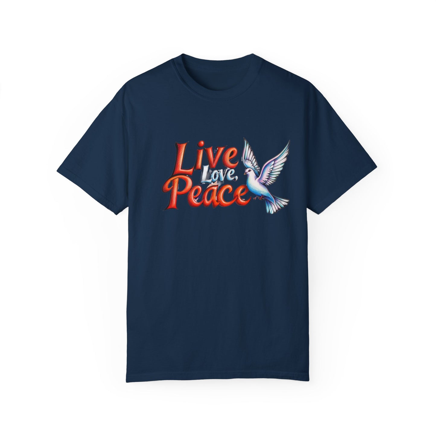 Live Love Peace Unisex Garment-Dyed T-shirt