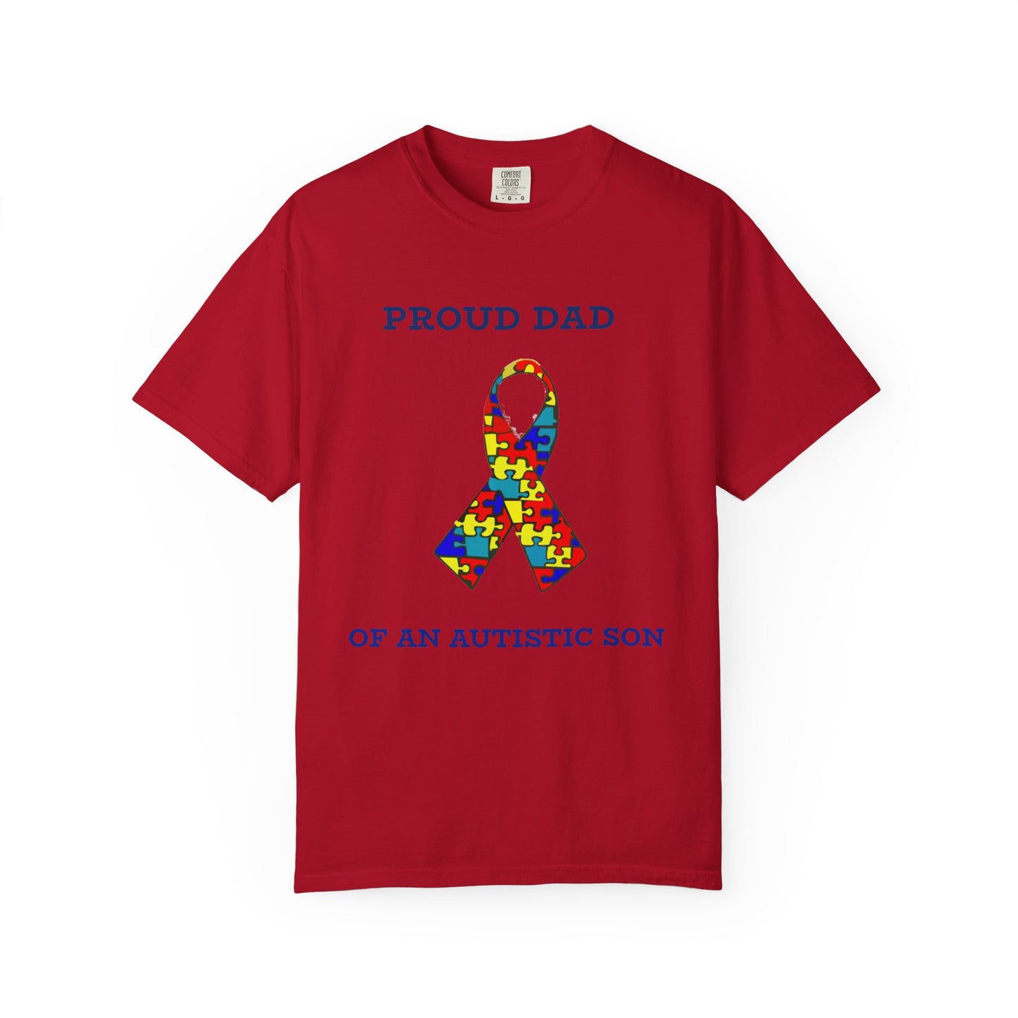 Proud Dad of an Austistic Son, Autism Awareness T-Shirt | Unisex Garment-Dyed Tee