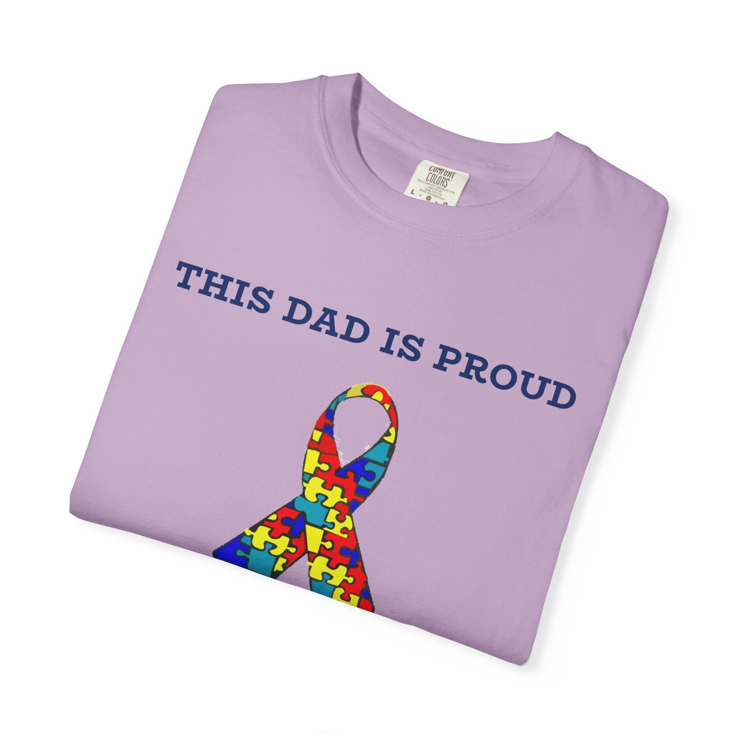 This Dad is Proud of my Autistic Daughter, Autism Awareness T-Shirt