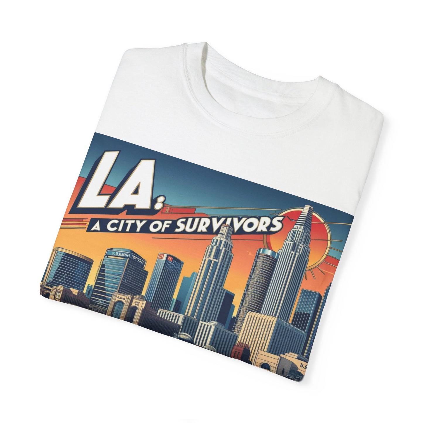 LA City of Survivors T-Shirt | Unisex Garment-Dyed Tee