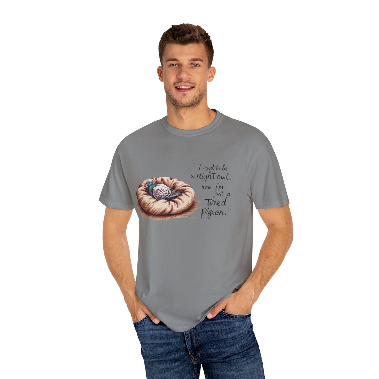 "I used to be a night owl, now I'm just a tired pigeon" Funny Night Owl T-Shirt