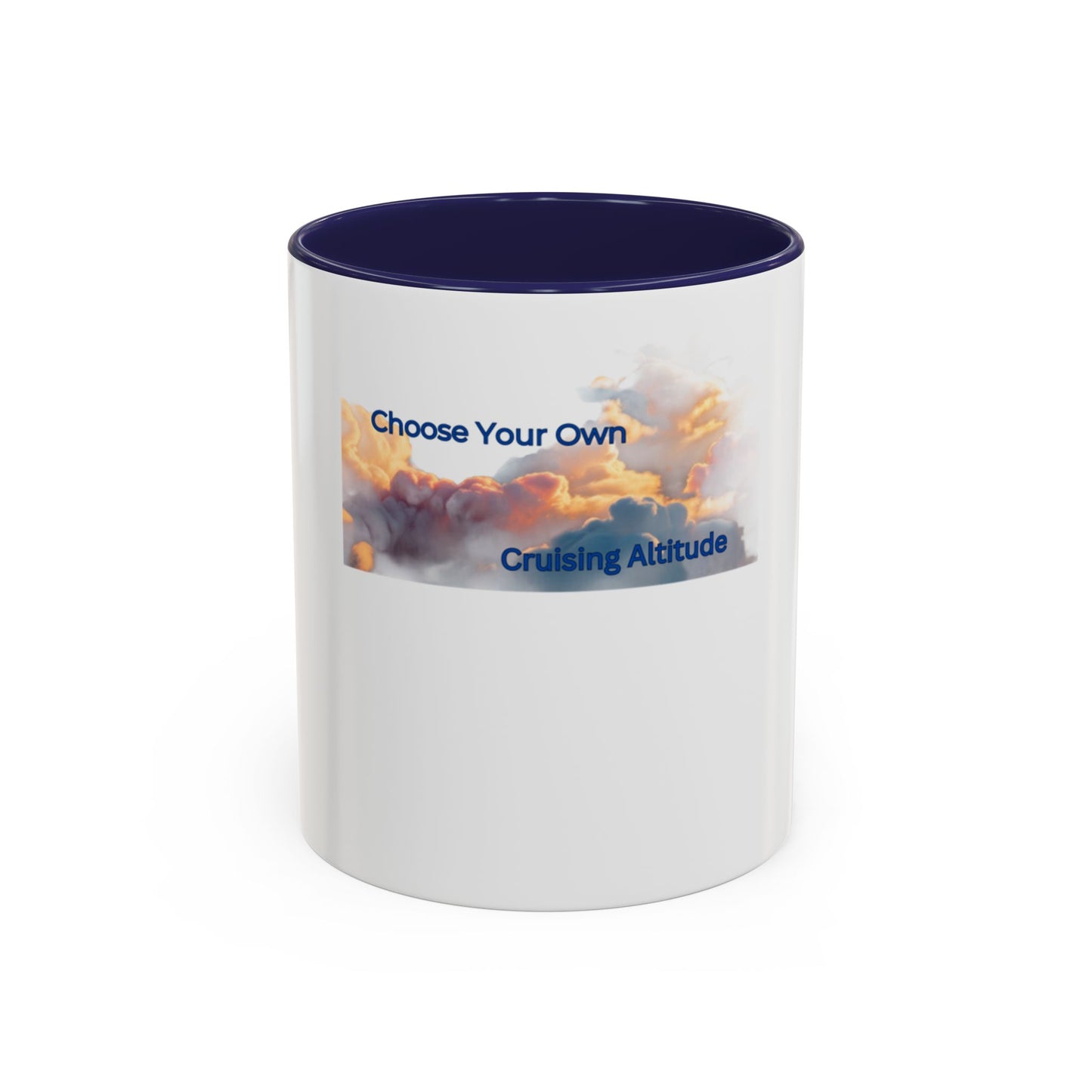 Choose Your Own Cruising Altitude Coffee Mug - Inspirational Travel Mug for Adventurers