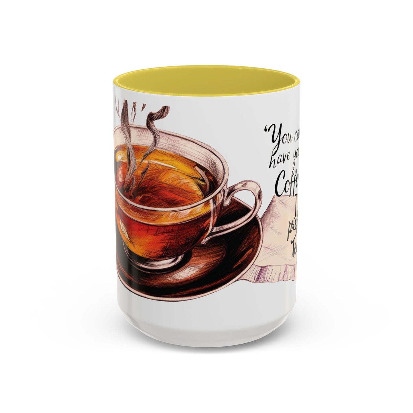 You can have your coffee, I prefer Tea. Colorful Coffee & Tea Mugs - Perfect for Cozy Moments