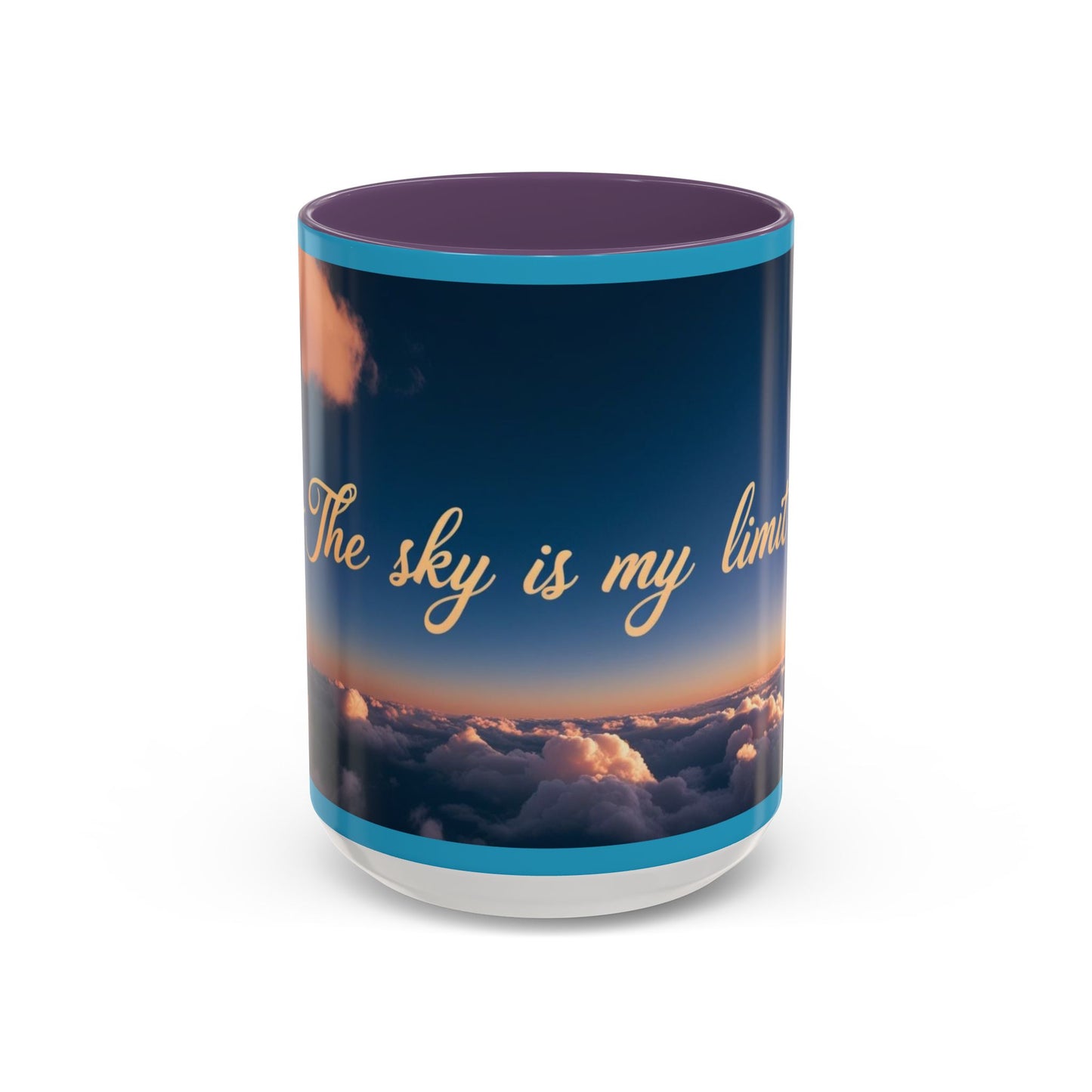 "The Sky is My Limit" Inspirational Accent Coffee Mug | | 11 & 15oz