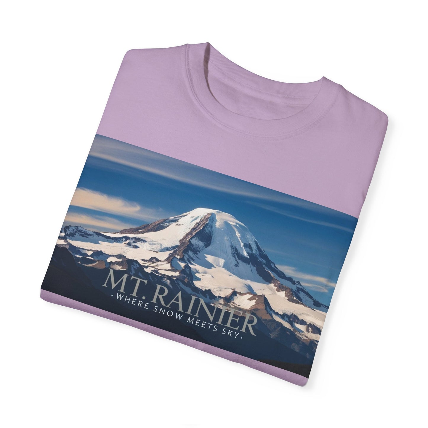 Mount Rainier- Where Snow Meets the Sky Mountain Landscape Unisex Garment-Dyed T-Shirt