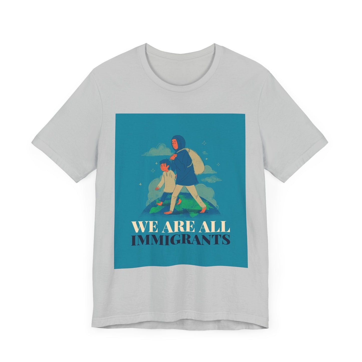 We Are All Immigrants Unisex Jersey Short Sleeve Tee