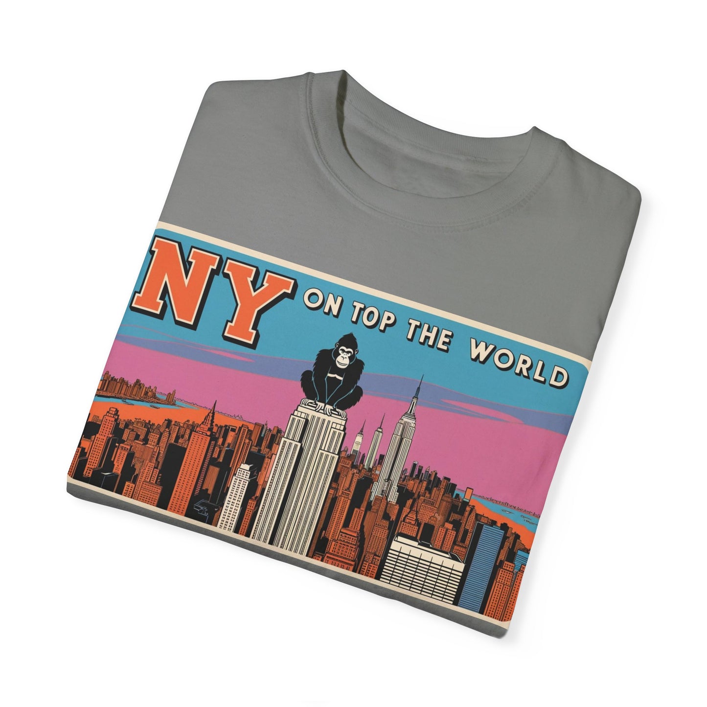 NY On Top the World Unisex Garment-Dyed T-shirt - Urban NYC Art Tee