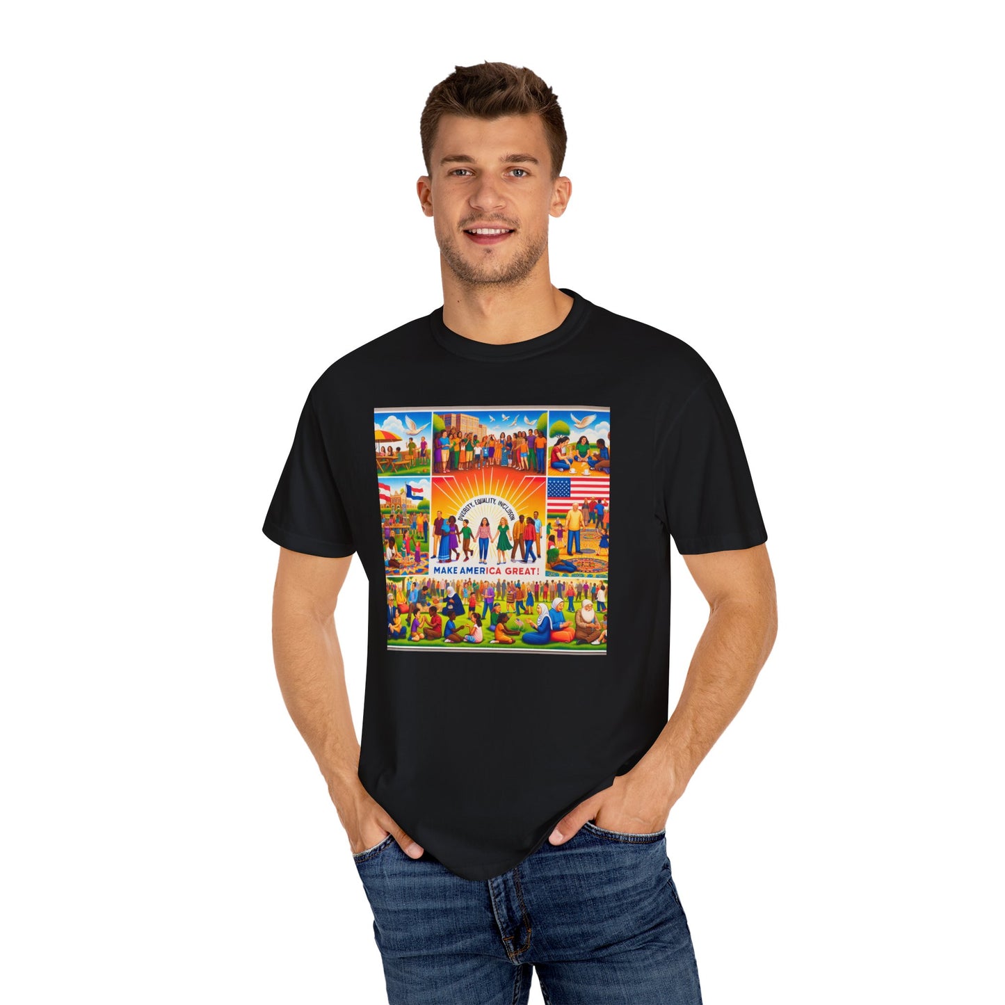Diversity, Equality, and Inclusion Make America Great Unisex Garment-Dyed T-shirt