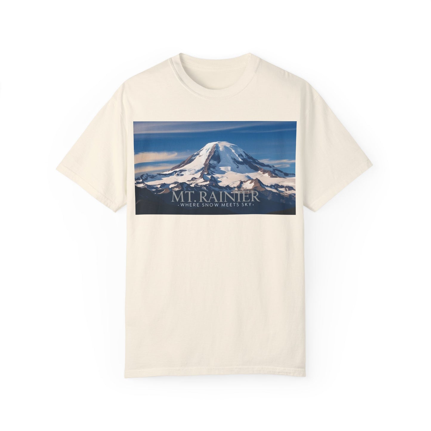 Mount Rainier- Where Snow Meets the Sky Mountain Landscape Unisex Garment-Dyed T-Shirt