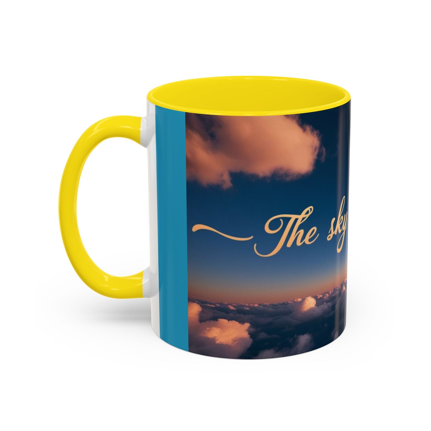 "The Sky is My Limit" Inspirational Accent Coffee Mug | | 11 & 15oz