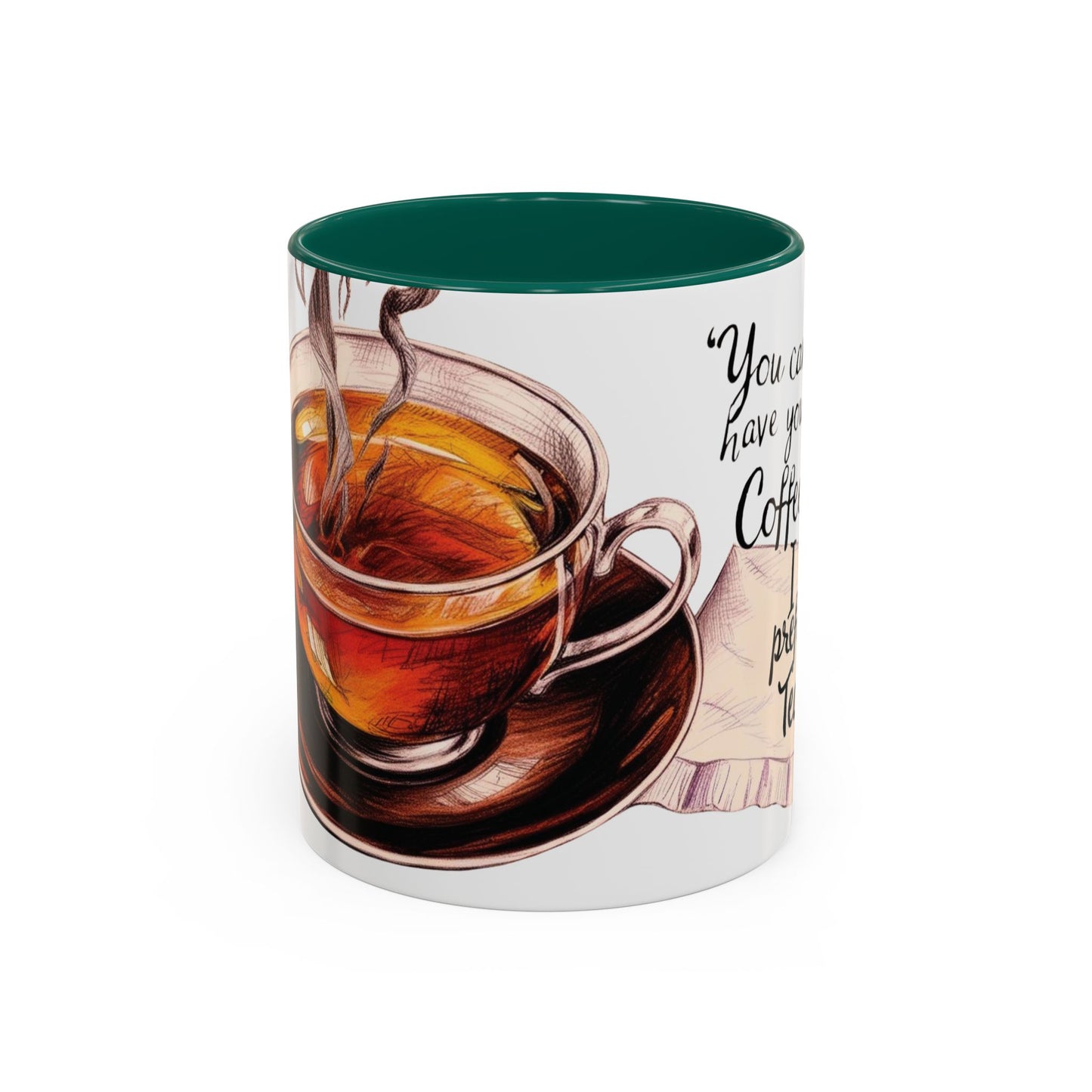 You can have your coffee, I prefer Tea. Colorful Coffee & Tea Mugs - Perfect for Cozy Moments