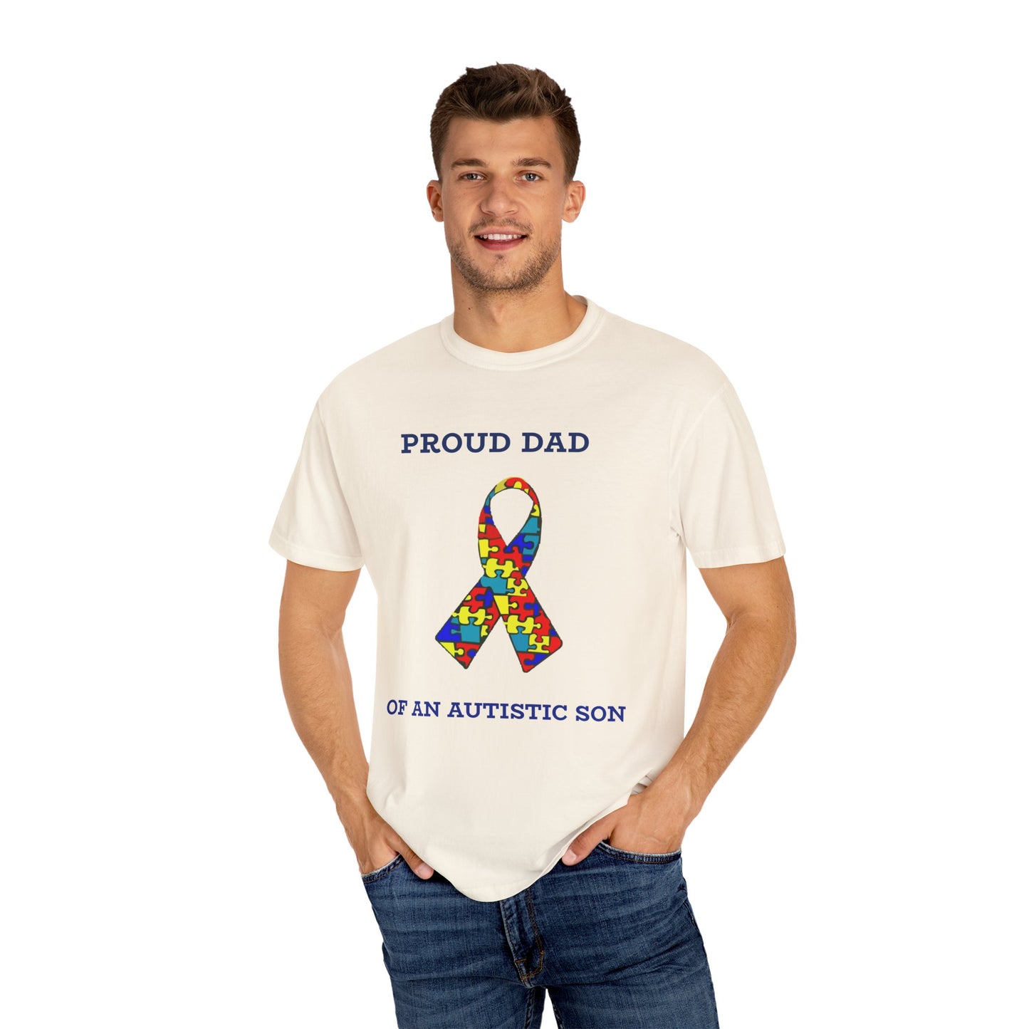 Proud Dad of an Austistic Son, Autism Awareness T-Shirt | Unisex Garment-Dyed Tee