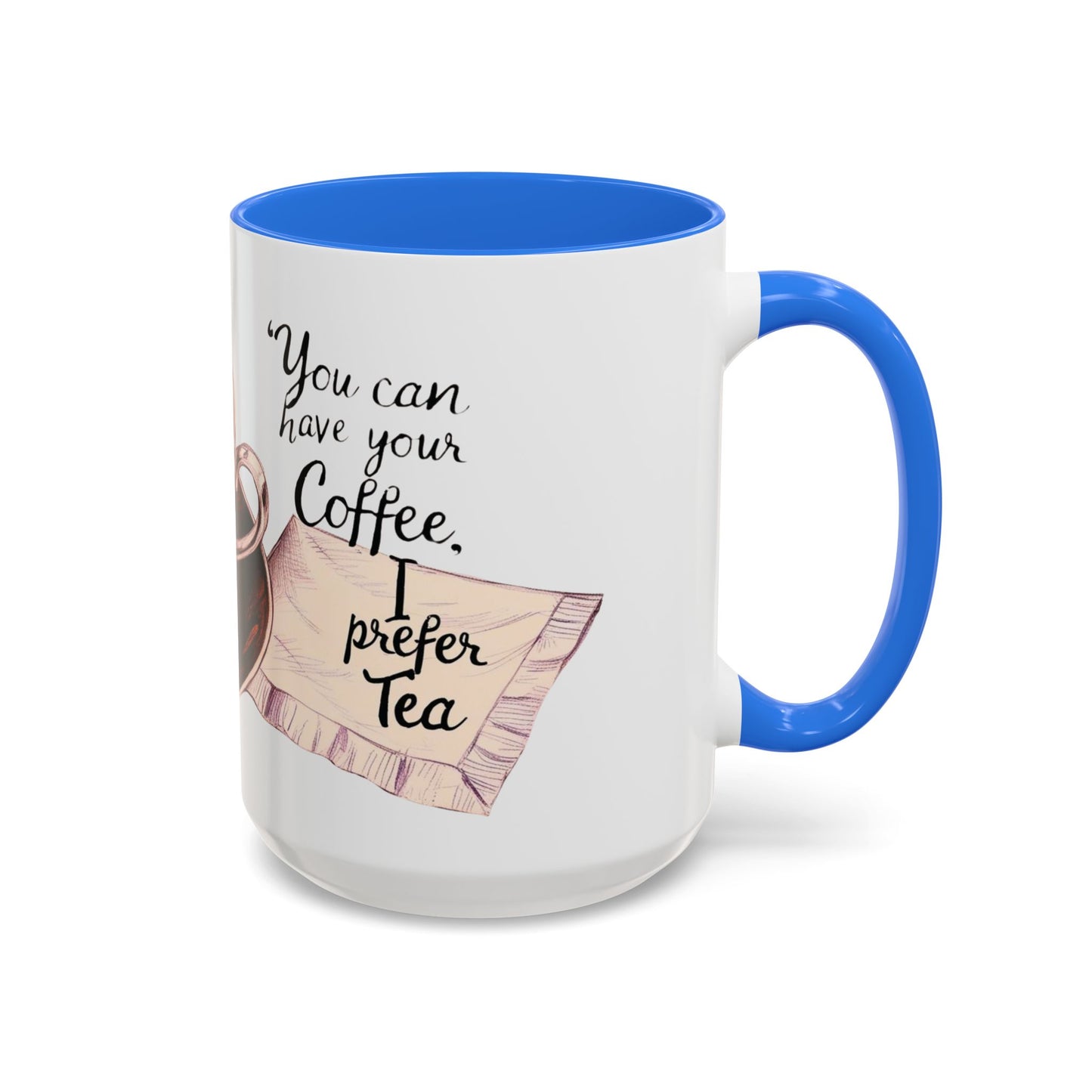 You can have your coffee, I prefer Tea. Colorful Coffee & Tea Mugs - Perfect for Cozy Moments