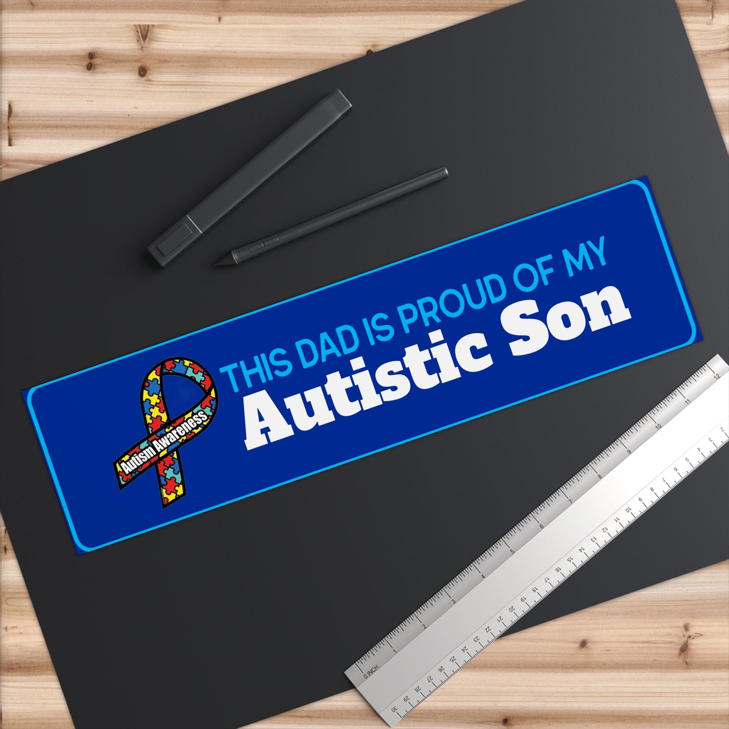 This Dad is Proud of my Autistic Son, Autism Awareness Bumper Sticker - This Dad Is Proud of My Autistic Son