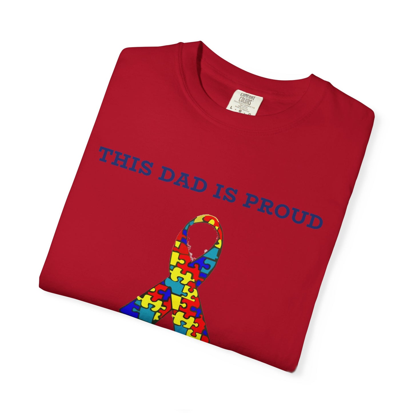 This Dad is Proud of my Autistic Daughter, Autism Awareness T-Shirt