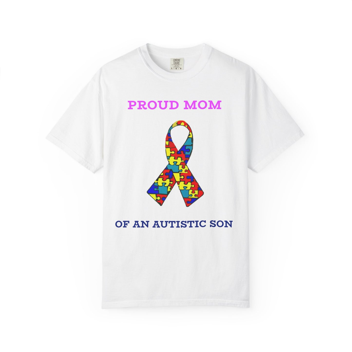 Proud Mom to an Autistic Son, Autism Awareness T-Shirt