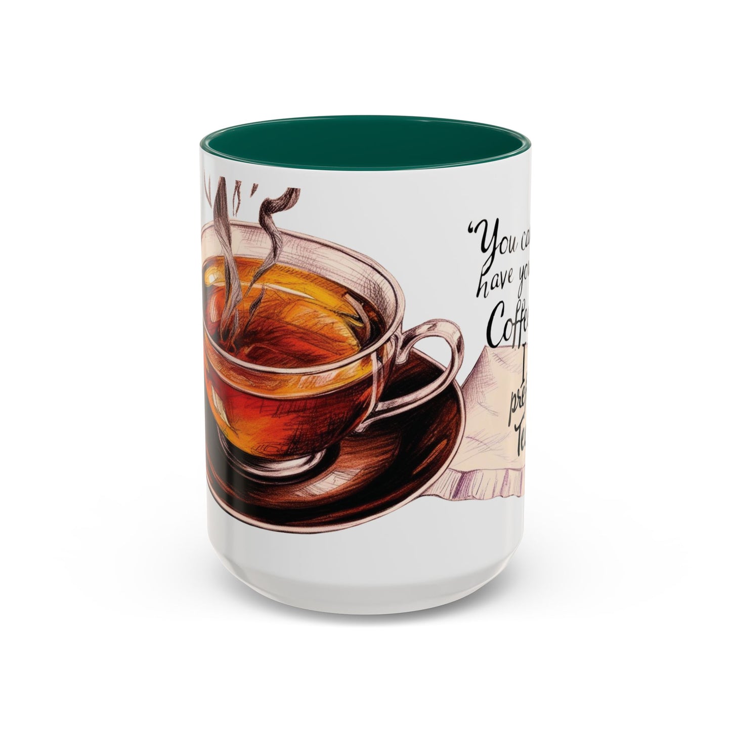 You can have your coffee, I prefer Tea. Colorful Coffee & Tea Mugs - Perfect for Cozy Moments