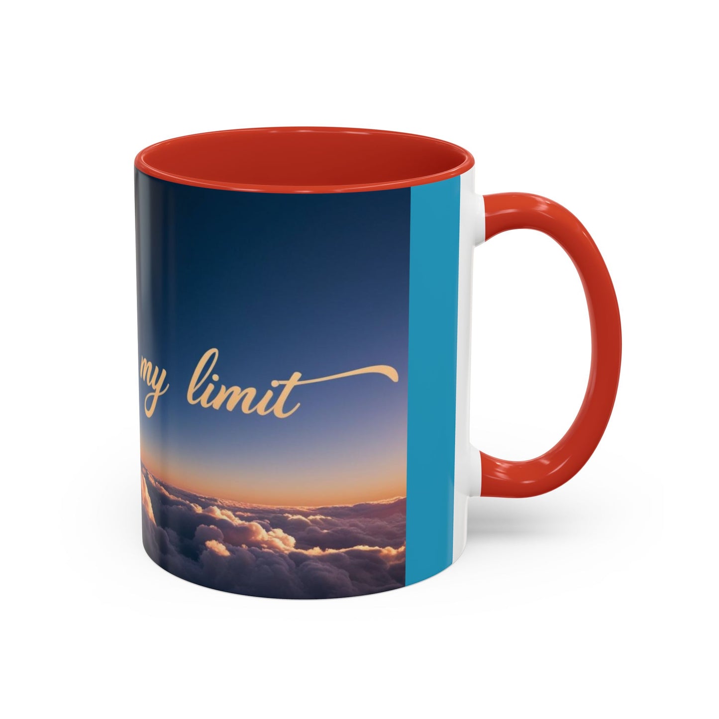 "The Sky is My Limit" Inspirational Accent Coffee Mug | | 11 & 15oz