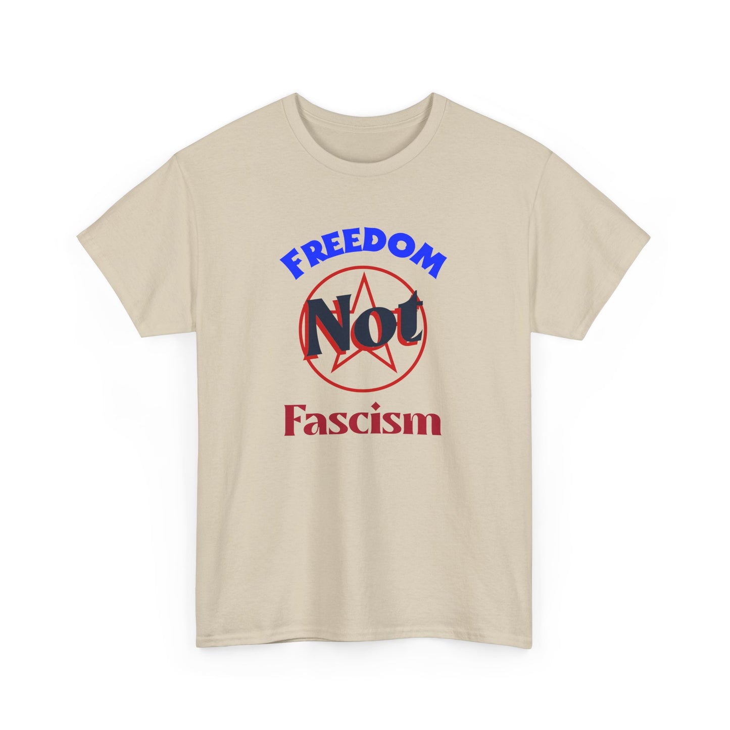 Freedom Not Fascism Unisex Heavy Cotton Tee Express Delivery available