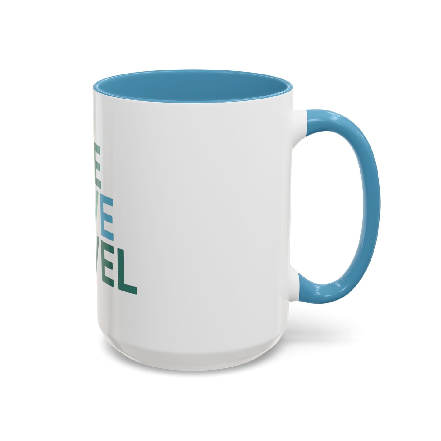Inspirational Travel Coffee Mug - Live Love Travel Design