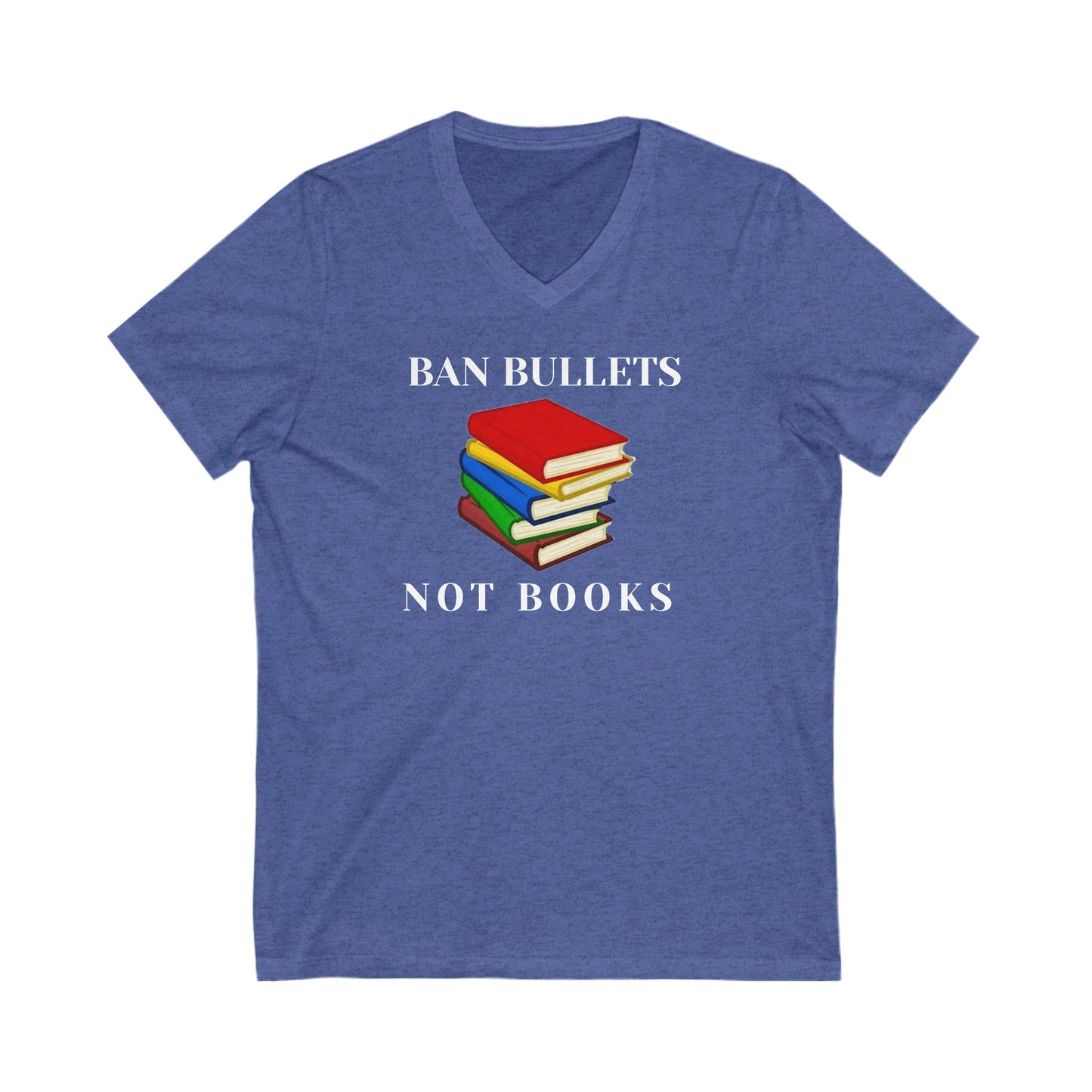 Ban bullets not books Unisex Jersey Short Sleeve V-Neck Tee