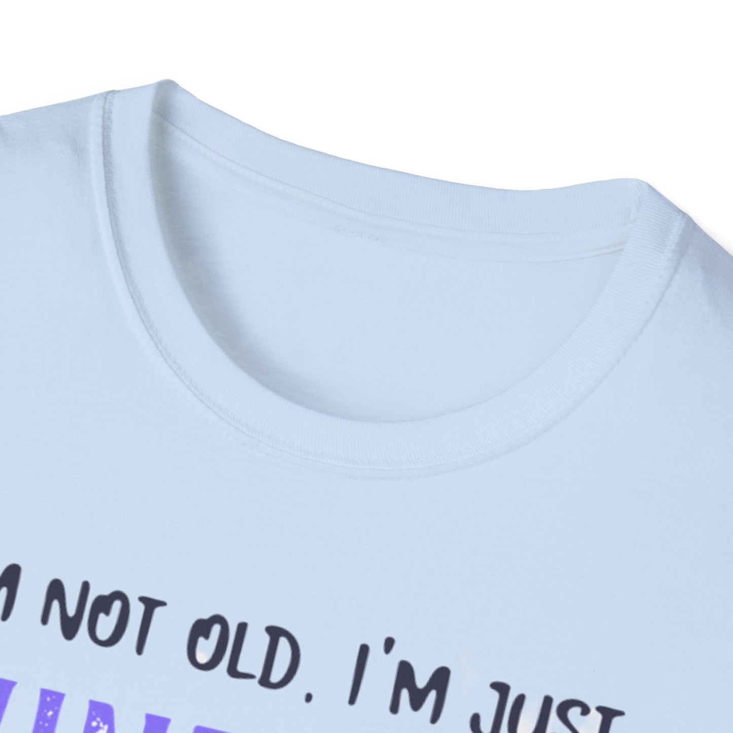 "I'm Not Old, I'm Just Vintage!" Vintage Humorous Unisex Softstyle T-Shirt -