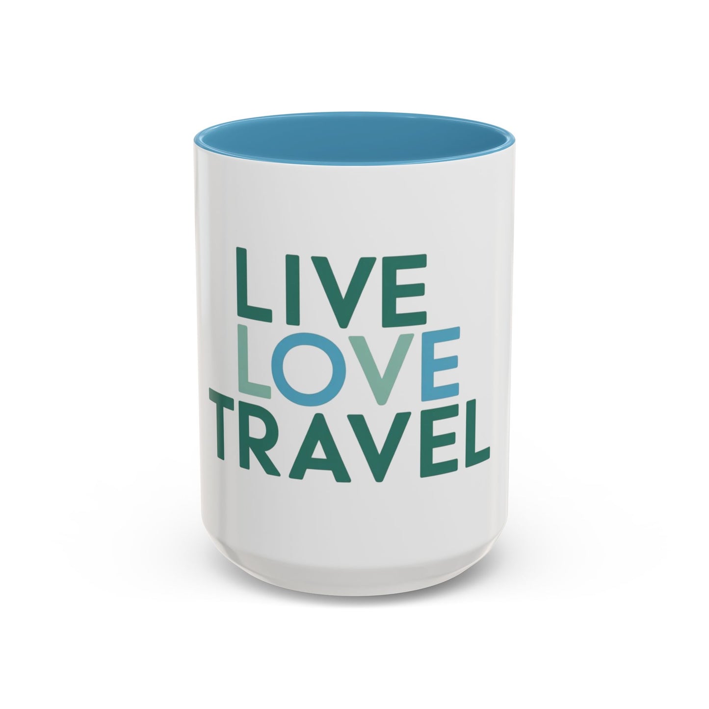 Inspirational Travel Coffee Mug - Live Love Travel Design