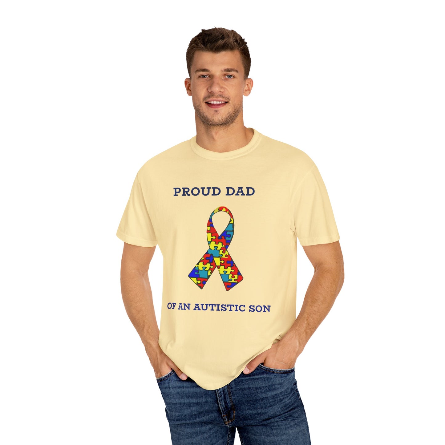 Proud Dad of an Austistic Son, Autism Awareness T-Shirt | Unisex Garment-Dyed Tee