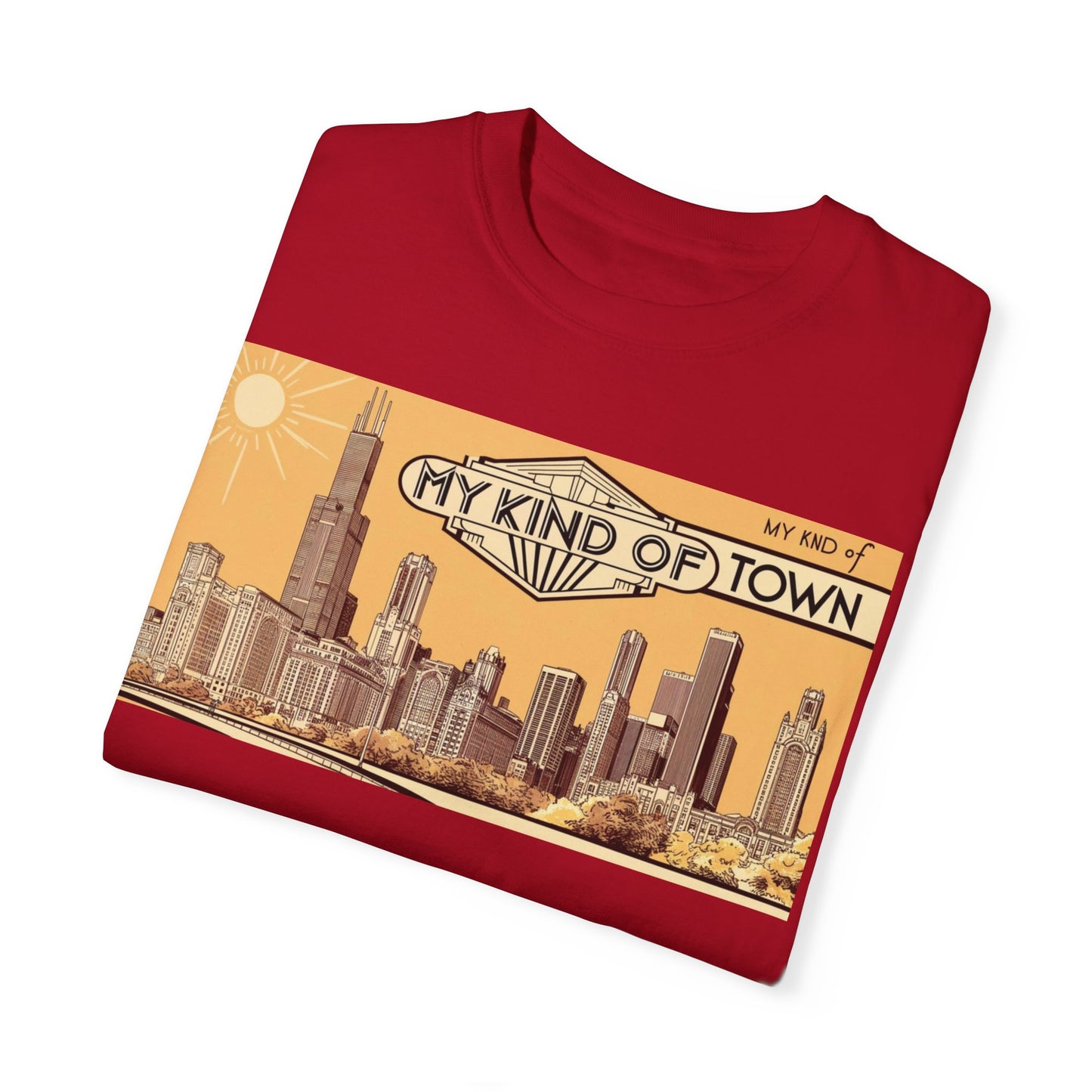 My Kind of Town Unisex Garment-Dyed T-Shirt - Vintage City Skyline Design