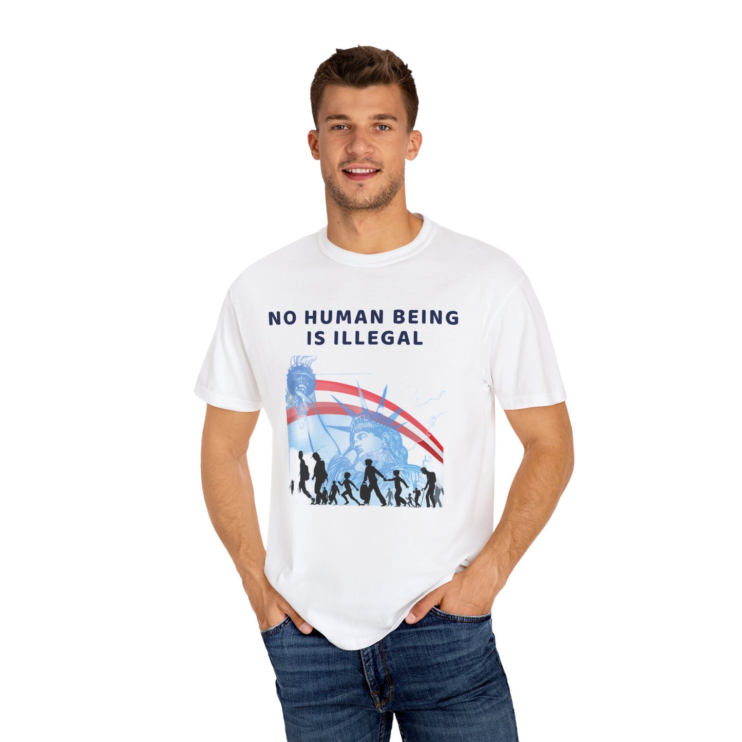 No Human Being is Illegal, Alternative Design, Garment-Dyed T-shirt