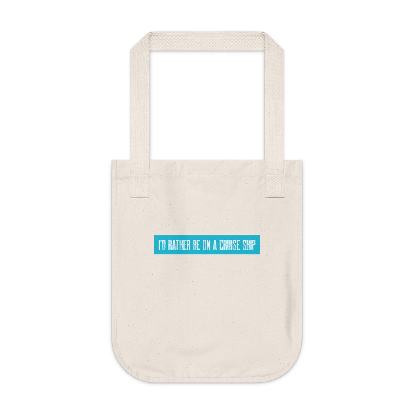 Cruising Life for Me Organic Tote Bag - Perfect for Travel Enthusiasts