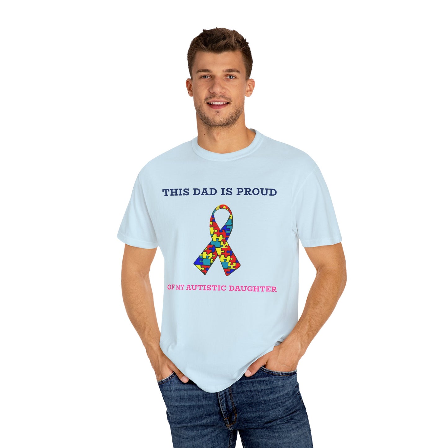 This Dad is Proud of my Autistic Daughter, Autism Awareness T-Shirt