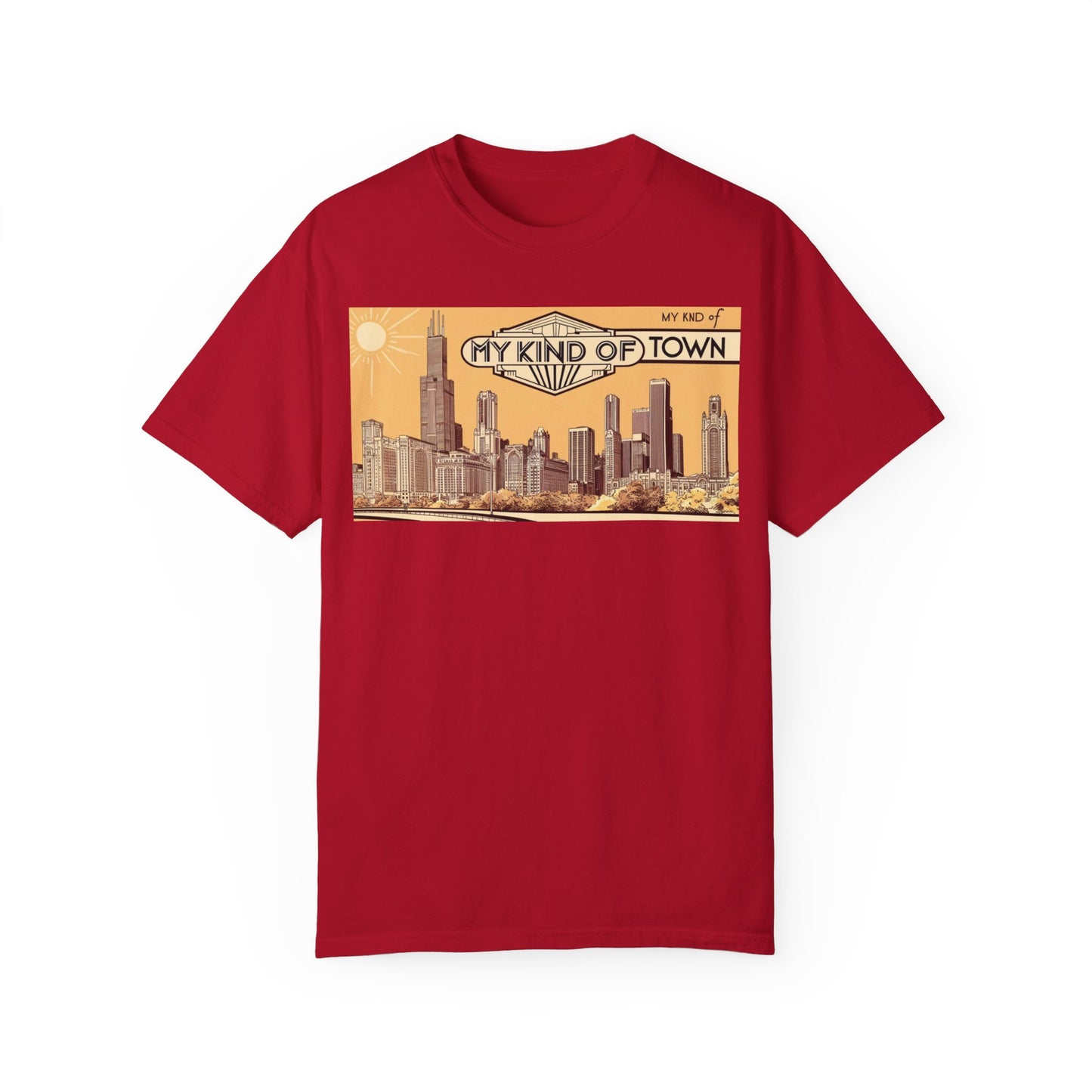 My Kind of Town Unisex Garment-Dyed T-Shirt - Vintage City Skyline Design