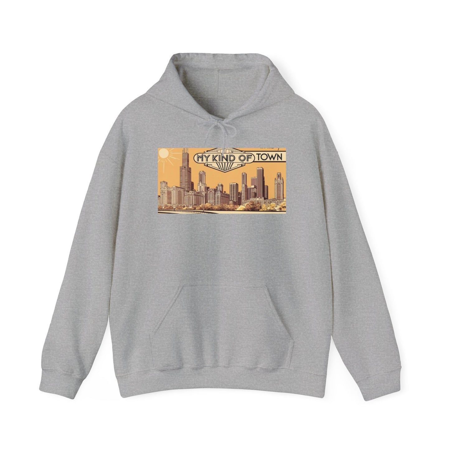 My Kind of Town Unisex Hooded Sweatshirt - Cozy Urban Style for City Lovers