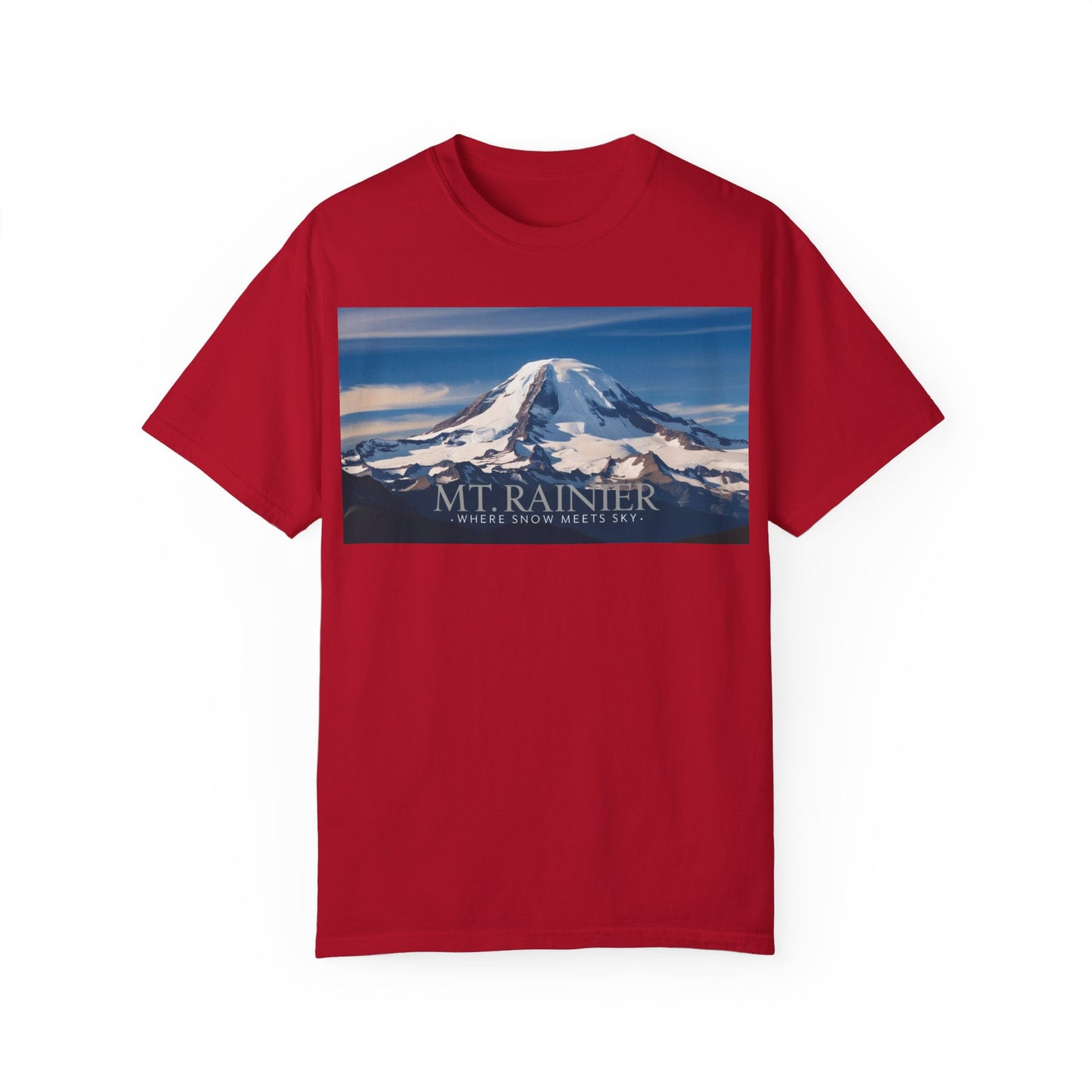Mount Rainier- Where Snow Meets the Sky Mountain Landscape Unisex Garment-Dyed T-Shirt