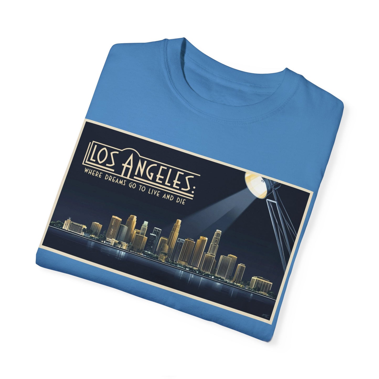 Los Angeles Dream Unisex Garment-Dyed T-Shirt