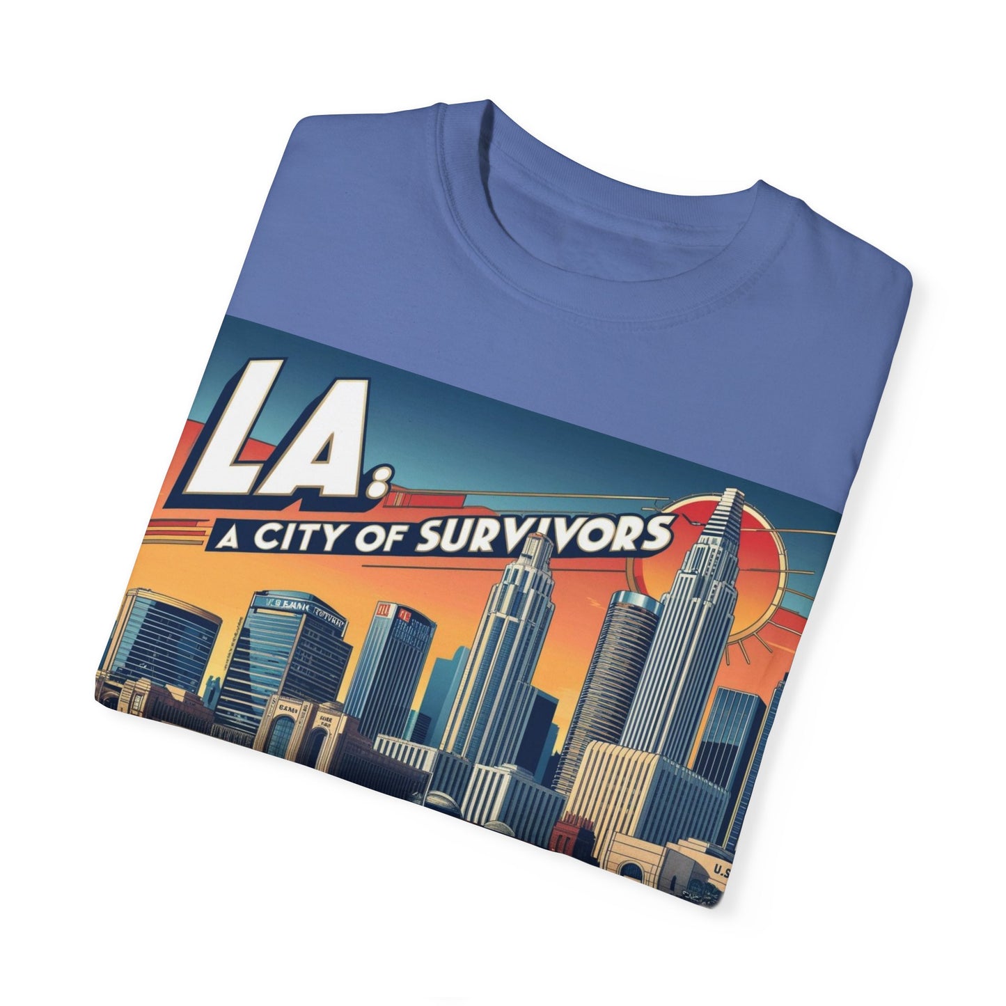 LA City of Survivors T-Shirt | Unisex Garment-Dyed Tee