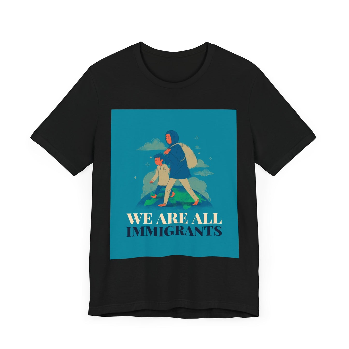 We Are All Immigrants Unisex Jersey Short Sleeve Tee
