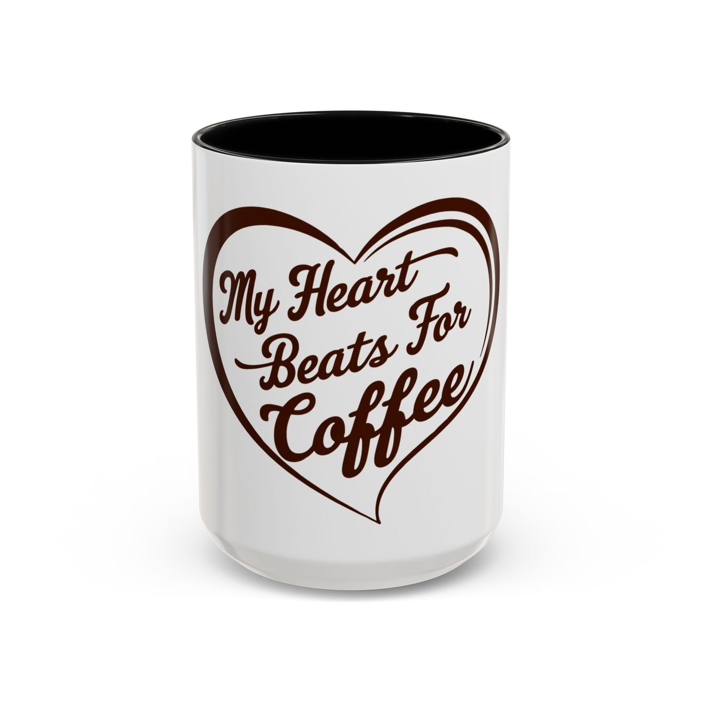 My Heart Beats For Coffee Accent Mug - 11oz & 15oz - Perfect for Coffee Lovers & Gift Giving