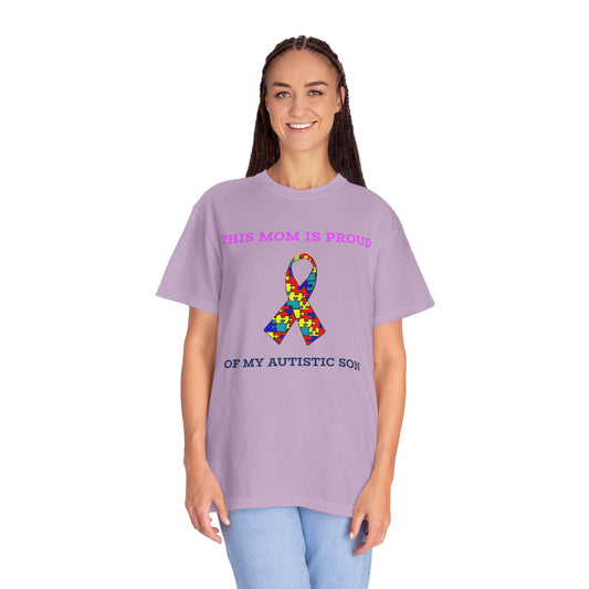 This Mom is Proud of my Autistic Son, Autism Awareness T-Shirt | Unisex Garment-Dyed Tee