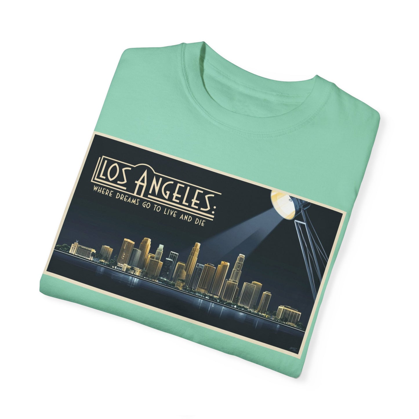 Los Angeles Dream Unisex Garment-Dyed T-Shirt