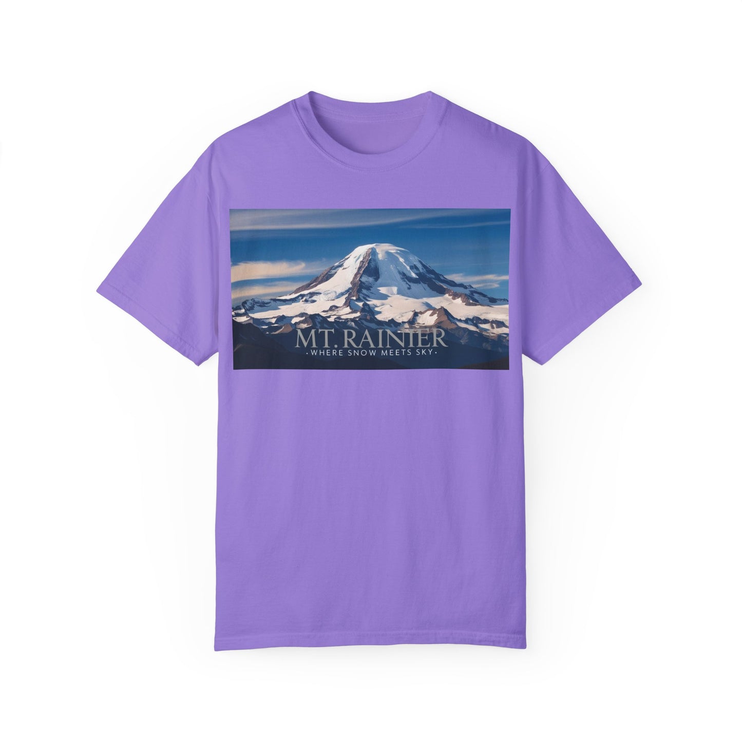 Mount Rainier- Where Snow Meets the Sky Mountain Landscape Unisex Garment-Dyed T-Shirt