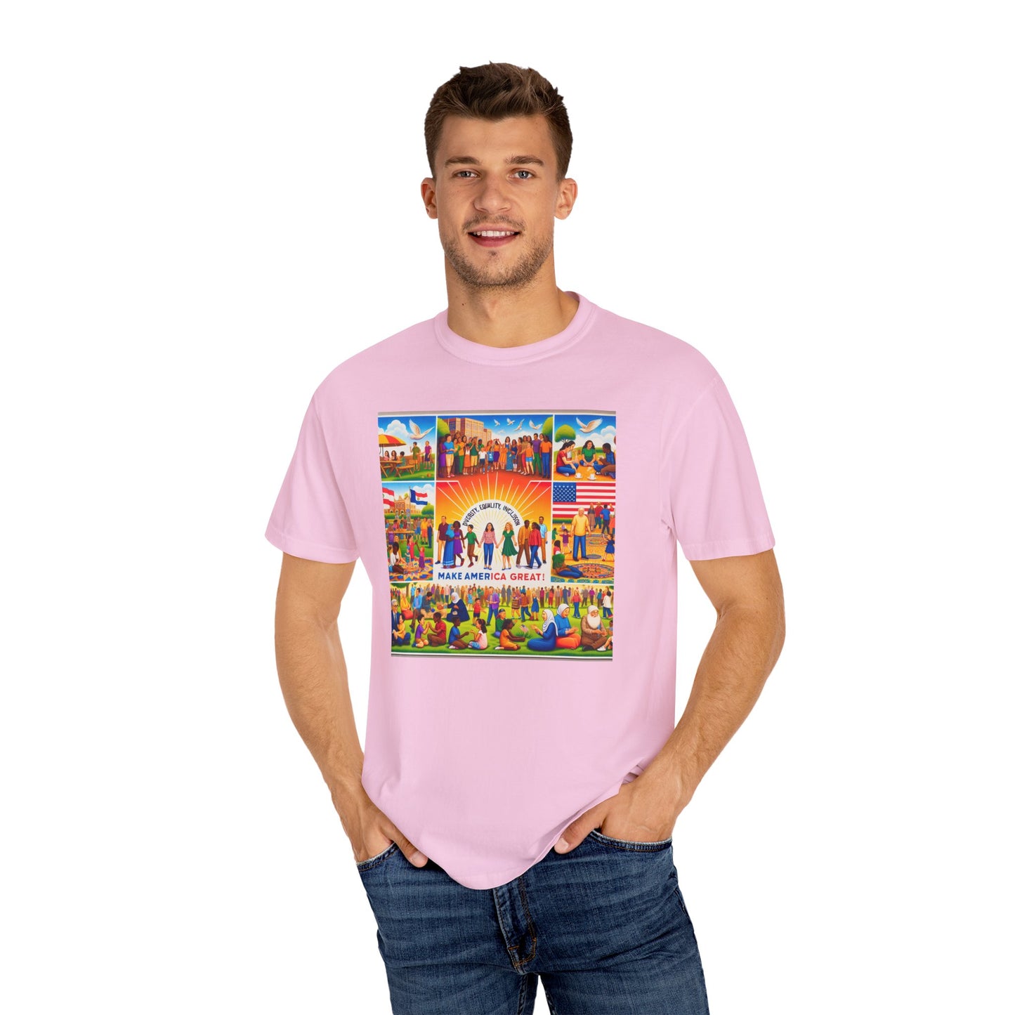 Diversity, Equality, and Inclusion Make America Great Unisex Garment-Dyed T-shirt