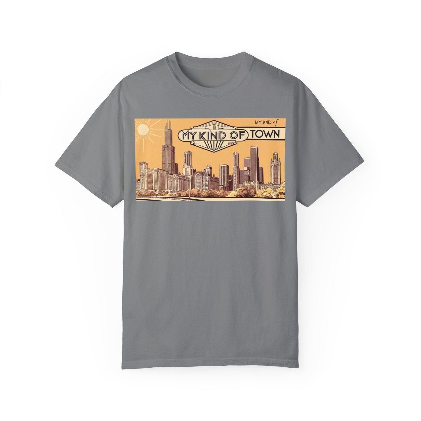 My Kind of Town Unisex Garment-Dyed T-Shirt - Vintage City Skyline Design