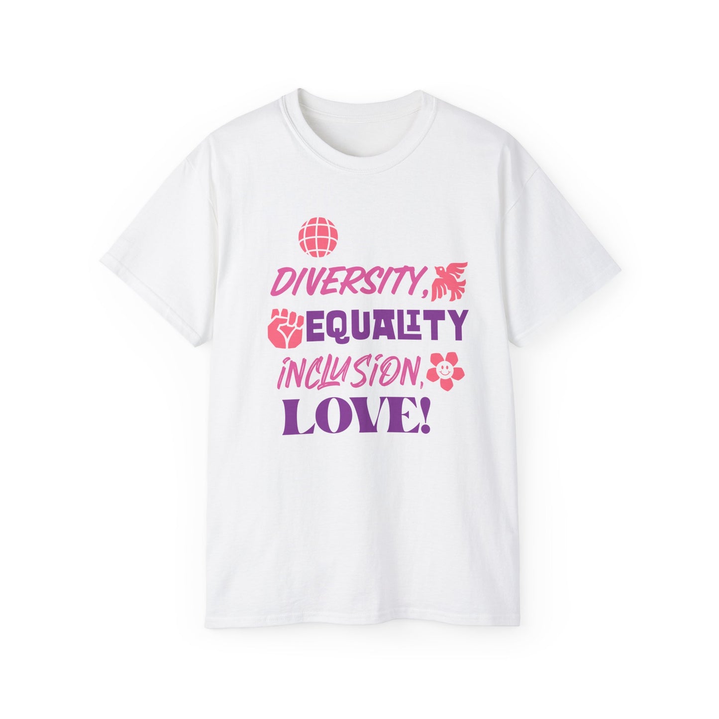 Diversity, Equality, Inclusion, Love Unisex Ultra Cotton Tee